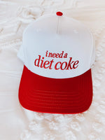 I Need A Diet Coke Trucker Hat
